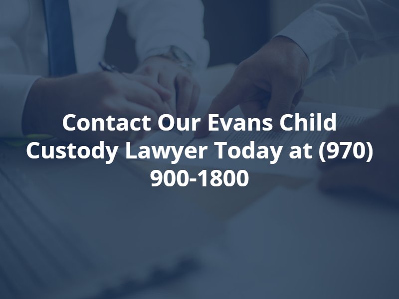 Evans child custody attorney