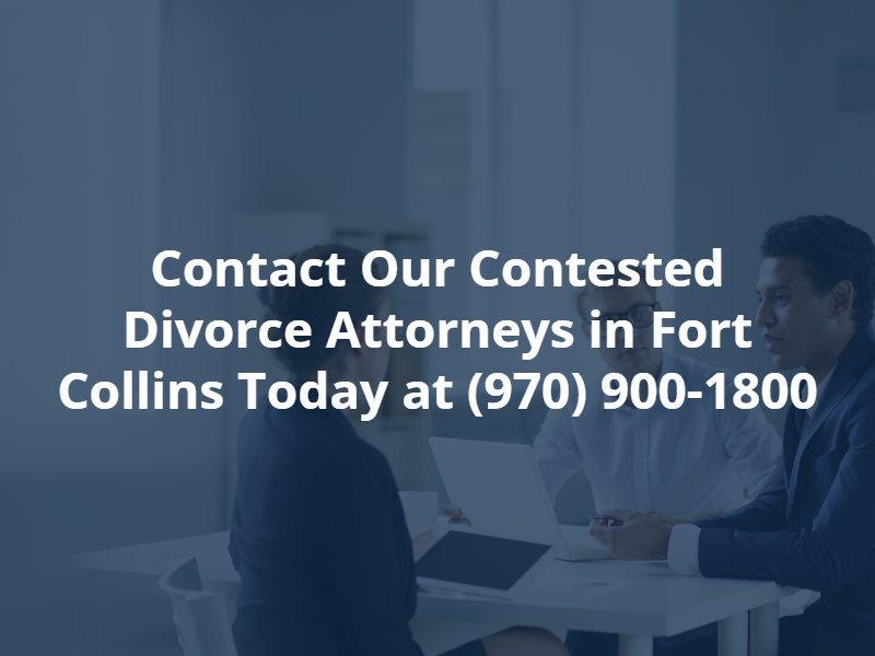 fort collins contested divorce lawyer