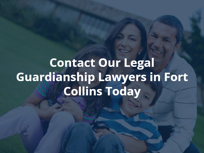 fort collins legal guardianship attorney